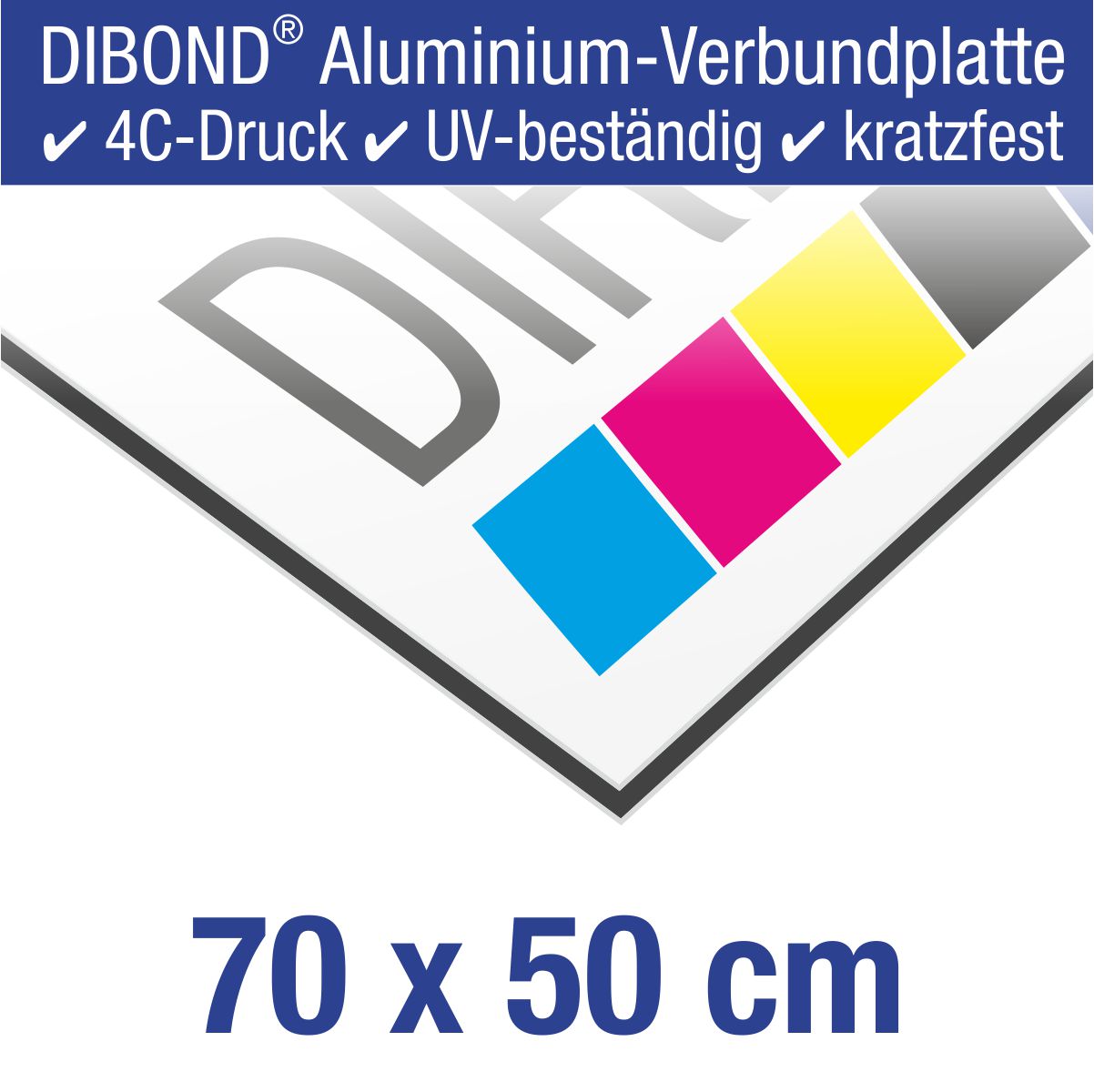 Schild Aluminiumverbund / DIBOND® 70 x 50 cm bedruckt