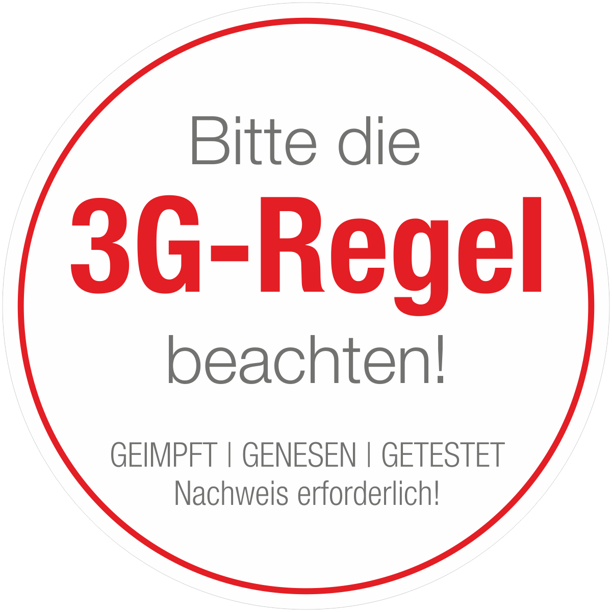 Hinweisaufkleber "Bitte die 3G-Regel beachten!" Ø20cm