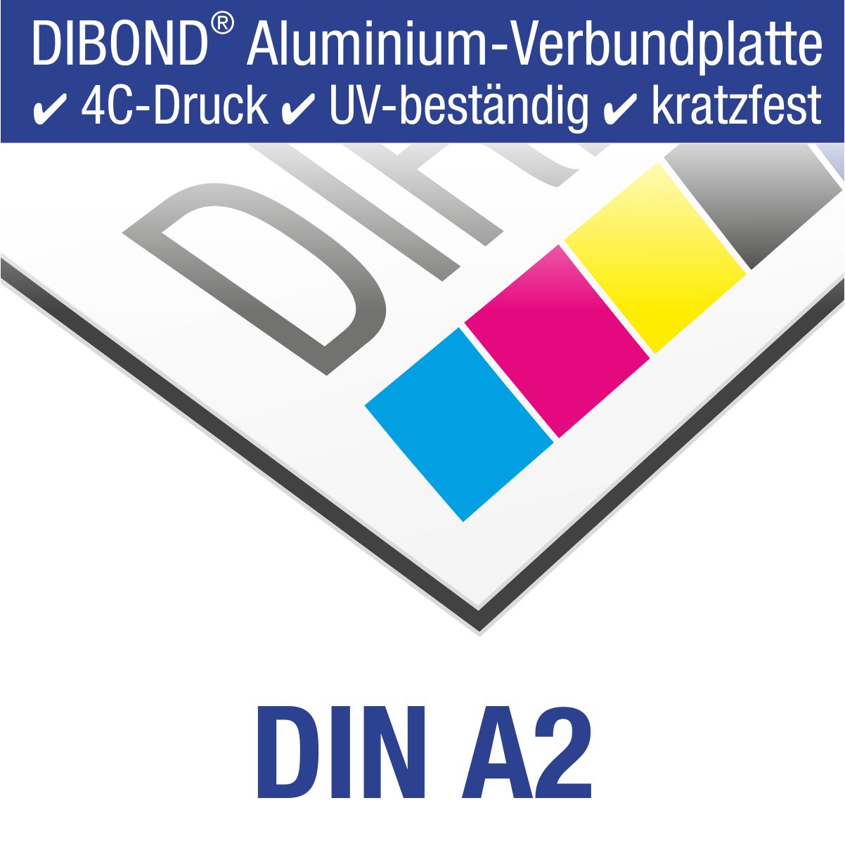 Schild Aluminiumverbund / DIBOND® DIN A2 (594 x 420 mm) bedruckt