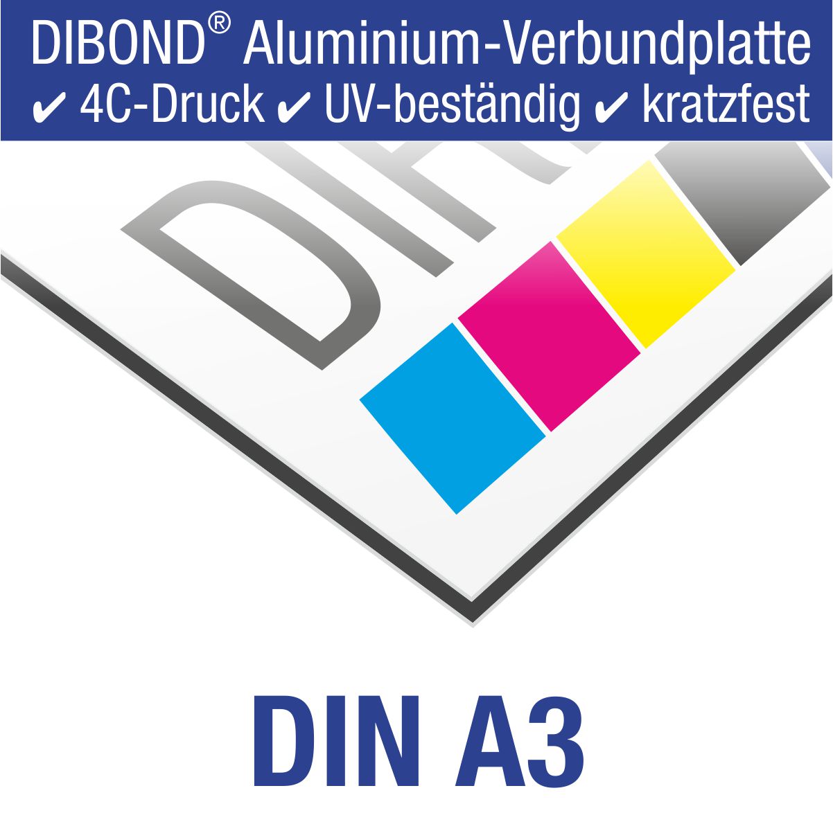 Schild Aluminiumverbund / DIBOND® DIN A3 (420 x 297 mm) bedruckt